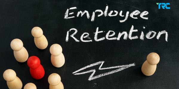 Factors for better employee retention | TRC Consulting